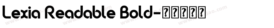Lexia Readable Bold字体转换